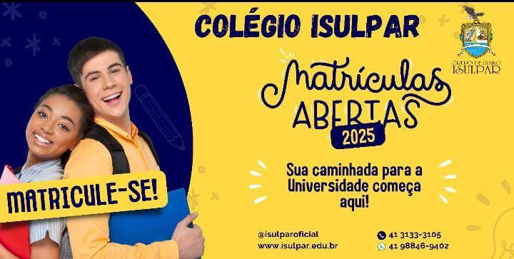 Colégio Isulpar – Matriculas abertas 2025